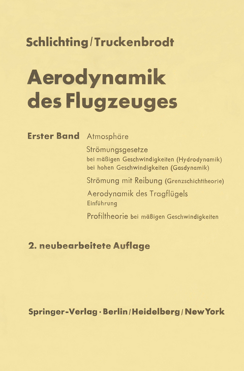 Aerodynamik des Flugzeuges - Hermann Schlichting, Erich A. Truckenbrodt