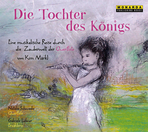 Die Tochter des Königs - Kim Märkl