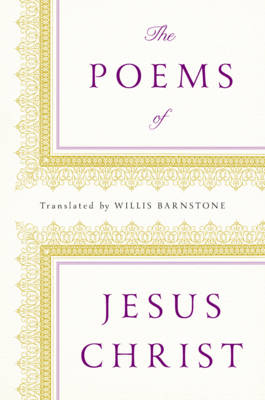 The Poems of Jesus Christ