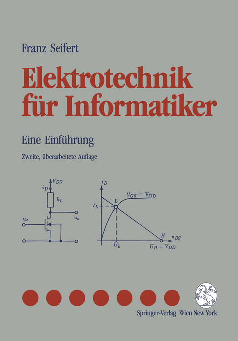 Elektrotechnik für Informatiker - Franz Seifert