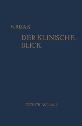 Der Klinische Blick - Erwin Risak