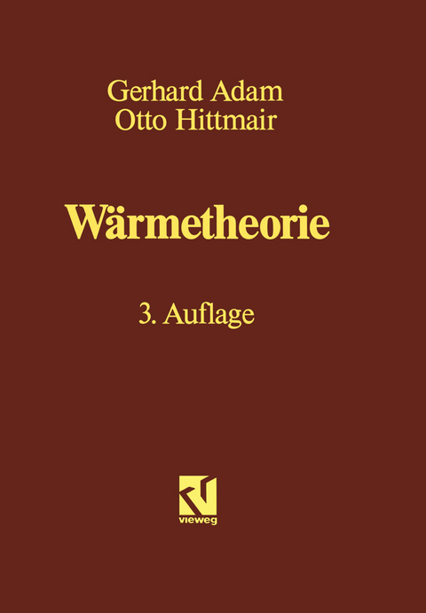 Wärmetheorie - Gerhard Adam, Otto Hitmair