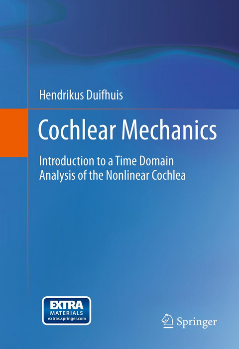 Cochlear Mechanics - Hendrikus Duifhuis