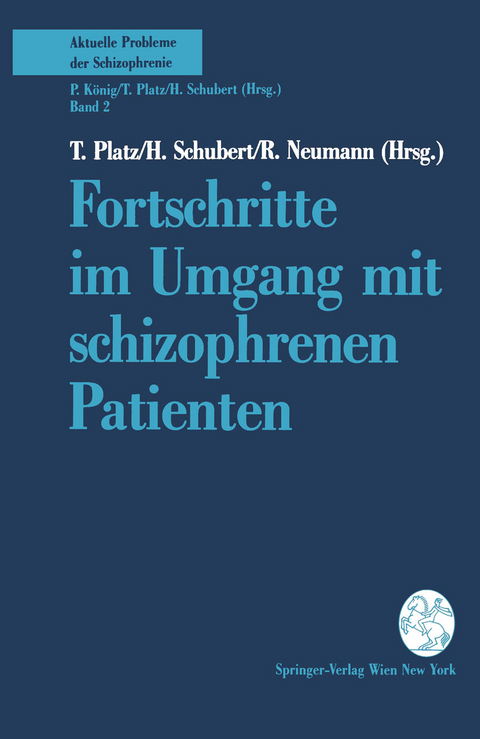 Fortschritte im Umgang mit schizophrenen Patienten - 