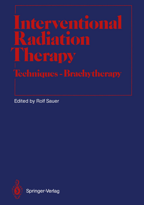 Interventional Radiation Therapy - 