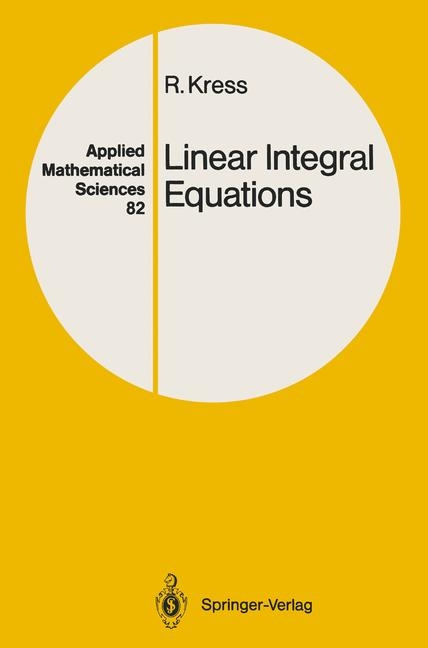 Linear Integral Equations - Rainer Kress