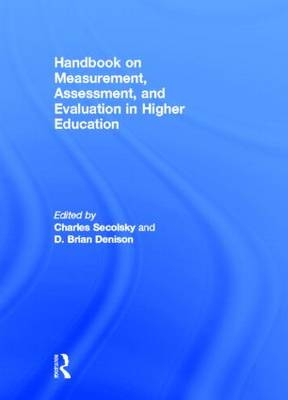 Handbook on Measurement, Assessment, and Evaluation in Higher Education - 