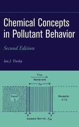 Chemical Concepts in Pollutant Behavior -  Ian J. Tinsley