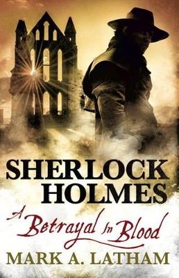 Sherlock Holmes - Mark A. Latham