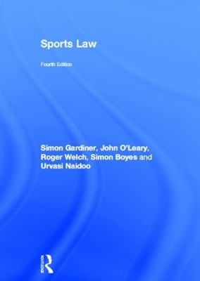 Sports Law - Simon Gardiner, Roger Welch, Simon Boyes, Urvasi Naidoo