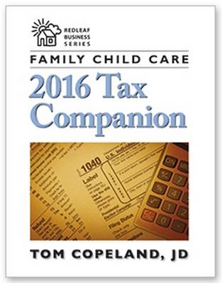 Family Child Care 2016 Tax Companion - Tom Copeland