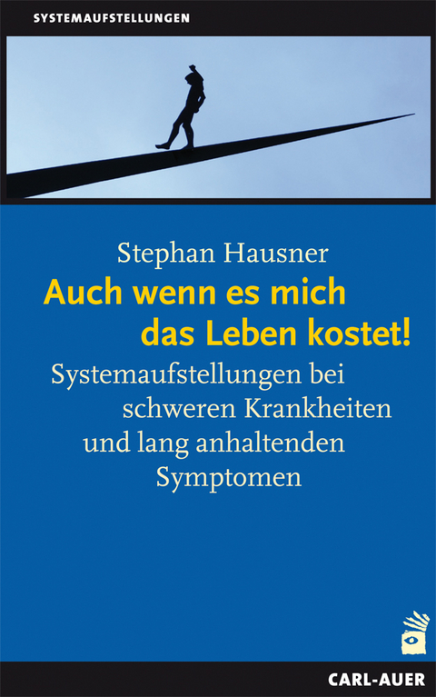 Auch wenn es mich das Leben kostet! - Stephan Hausner