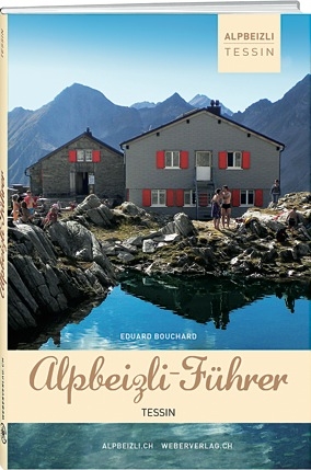 Alpbeizli-Führer Tessin - Heinz Schmid