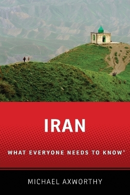 Iran - Michael Axworthy