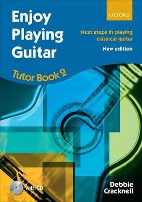 Enjoy Playing Guitar Tutor Book 2 + CD - Debbie Cracknell