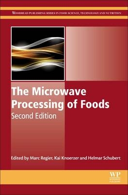 The Microwave Processing of Foods - 