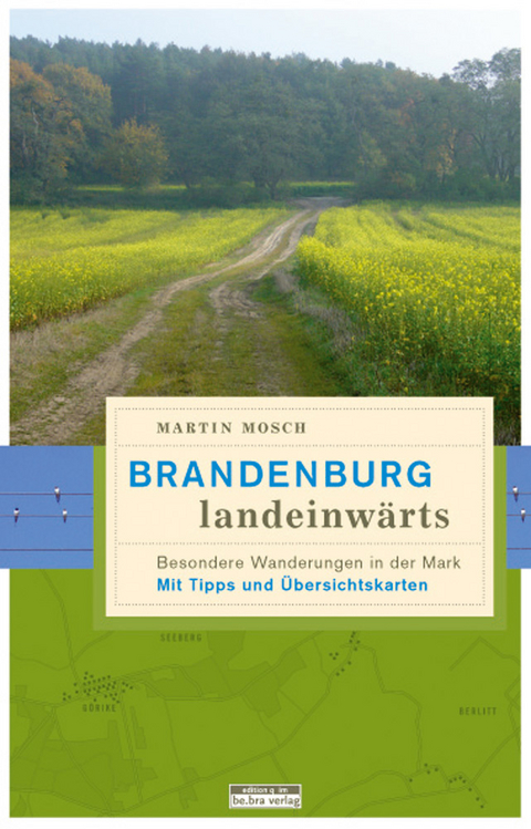 Brandenburg landeinwärts - Martin Mosch