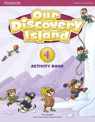 Our Discovery Island Level 4 Activity Book for Pack - Fiona Beddall