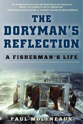 The Doryman's Reflection - Paul Molyneaux