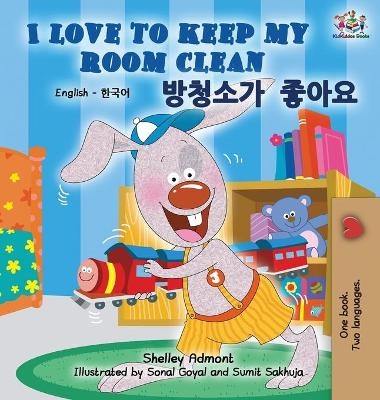 I Love to Keep My Room Clean - Shelley Admont, KidKiddos Books