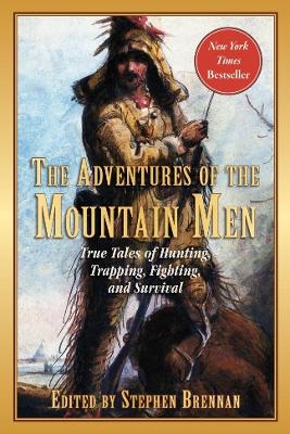 The Adventures of the Mountain Men - 