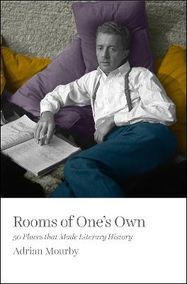 Rooms of One's Own - Adrian Mourby