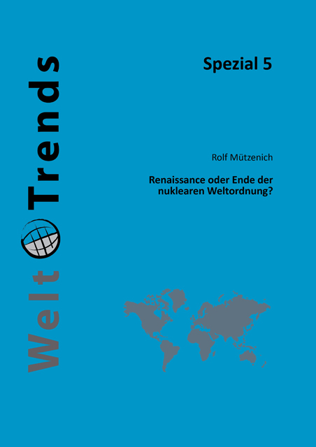 Renaissance oder Ende der nuklearen Weltordnung? - Rolf Mützenich