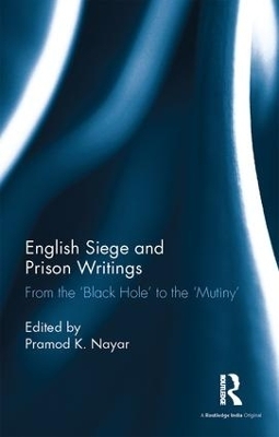 English Siege and Prison Writings - 