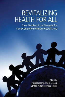 Revitalizing Health for All -  International Development Research Centr