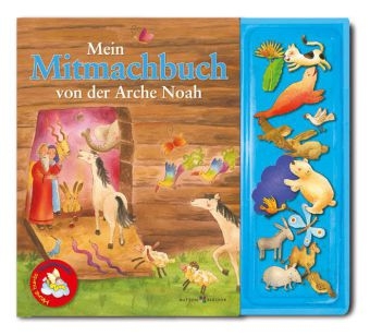 Mein Mitmachbuch von der Arche Noah - Reinhard Abeln