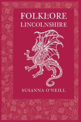 Folklore of Lincolnshire - Susanna O'Neill