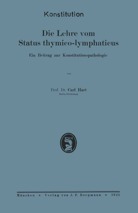 Die Lehre vom Status thymico-lymphaticus - NA Hart, NA Lubarsch
