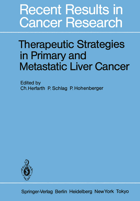 Therapeutic Strategies in Primary and Metastatic Liver Cancer - 