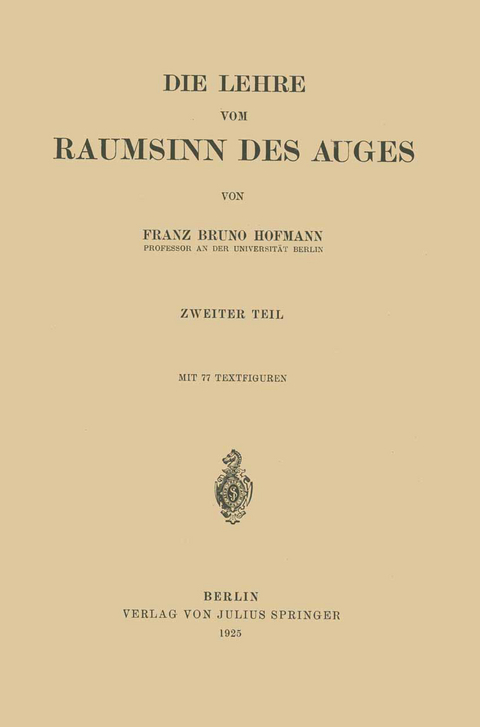 Die Lehre vom Raumsinn des Auges - Franz Bruno Hofmann