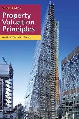 Property Valuation Principles - David Isaac, John O'Leary