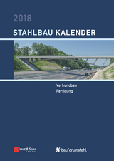 Stahlbau-Kalender 2018 - Kuhlmann, Ulrike