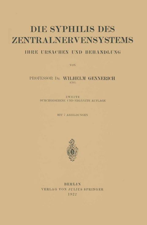 Die Syphilis des Zentralnervensystems - Wilhelm Gennerich