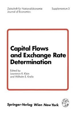 Capital Flows and Exchange Rate Determination - 