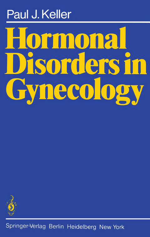 Hormonal Disorders in Gynecology - P. J. Keller