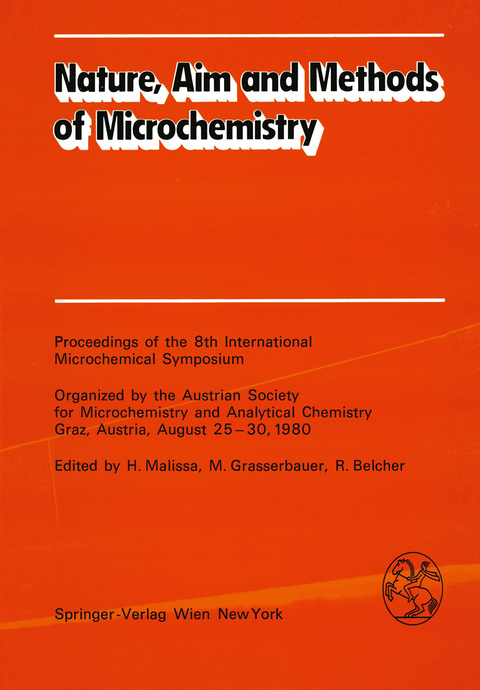 Nature, Aim and Methods of Microchemistry - 