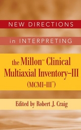 New Directions in Interpreting the Millon Clinical Multiaxial Inventory-III (MCMI-III) - 