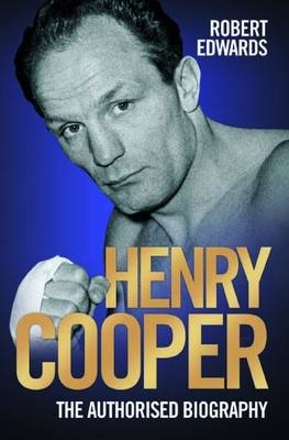 Henry Cooper - Robert Edwards