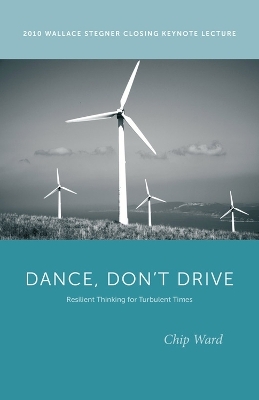 Dance, Don’t Drive - Chip Ward