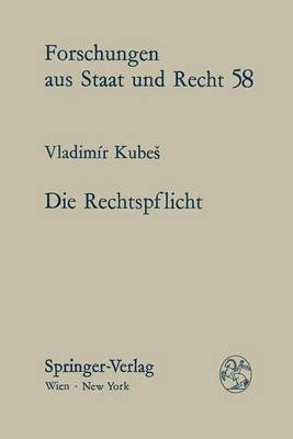 Die Rechtspflicht - Vladimir Kubeš