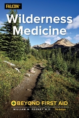 Wilderness Medicine -  D. W. D. Forgey