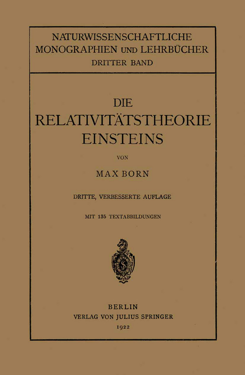 Die Relativitätstheorie Einsteins und Ihre Physikalischen Grundlagen - Max Born