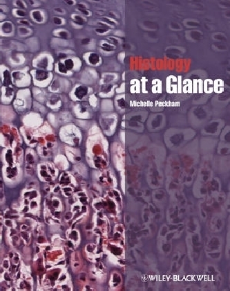 Histology at a Glance - Michelle Peckham