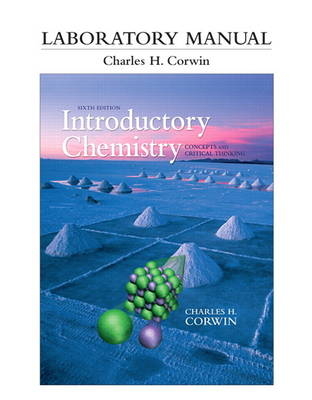 Laboratory Manual for Introductory Chemistry - Charles H. Corwin