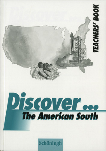 Discover...Topics for Advanced Learners / The American South - Jürgen Einhoff, Katharina Einhoff