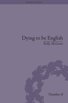 Dying to be English - Kelly McGuire